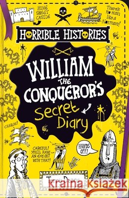 William the Conqueror's Secret Diary Terry Deary 9780702312366