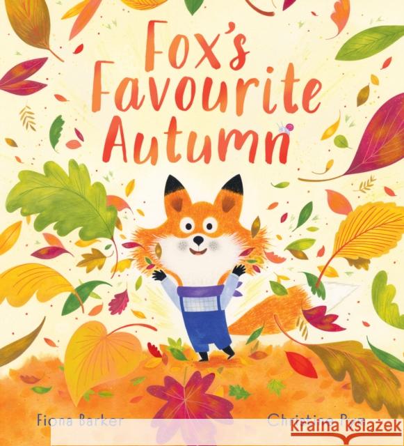 Fox's Favourite Autumn (PB) Fiona Barker 9780702313929