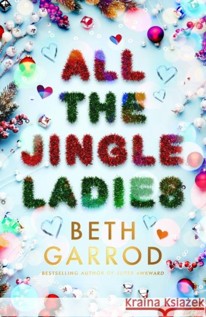 All the Jingle Ladies Beth Garrod 9780702314162 Scholastic