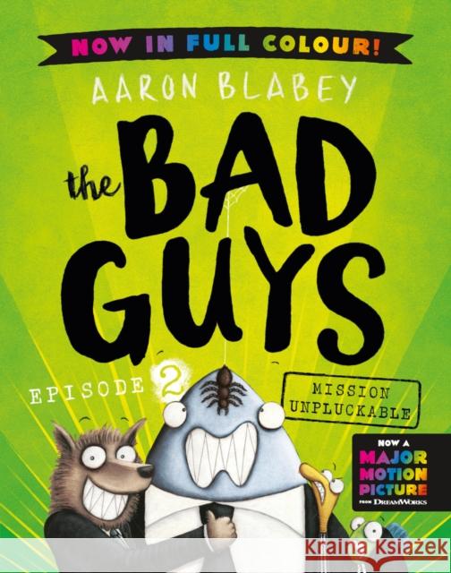 The Bad Guys 2 Colour Edition Aaron Blabey 9780702314353