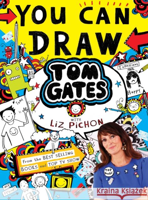 You Can Draw Tom Gates with Liz Pichon Liz Pichon 9780702316258