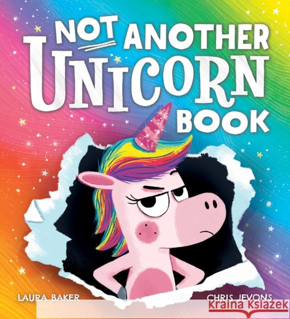 Not Another Unicorn Book! Laura Baker 9780702317286 Scholastic