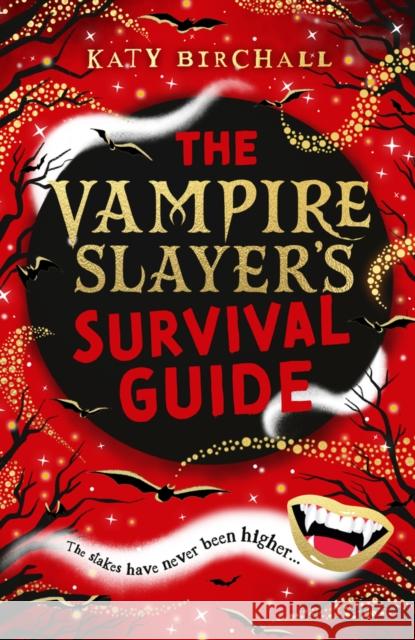 The Vampire Slayer's Survival Guide Katy Birchall 9780702318337