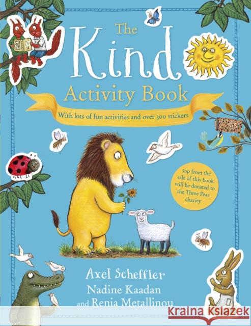 The Kind Activity Book SCHEFFLER  AXEL 9780702318481 Scholastic