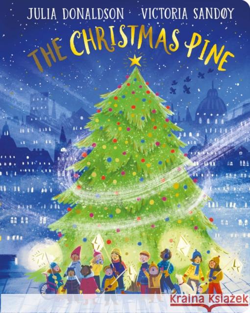 The Christmas Pine CBB Julia Donaldson 9780702319341 Scholastic