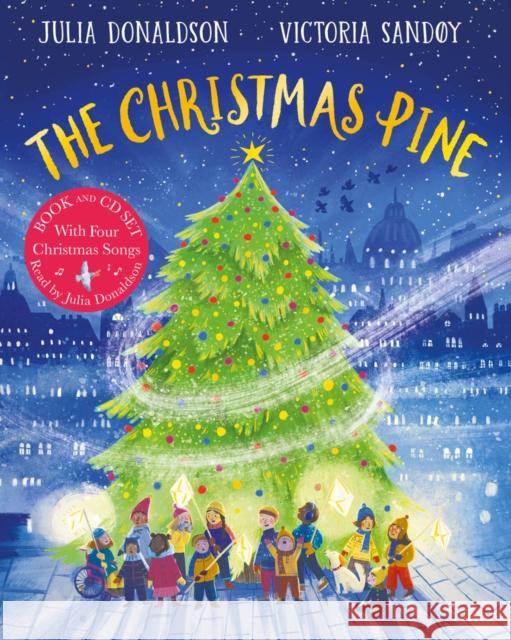 The Christmas Pine BCD Julia Donaldson 9780702319358 Scholastic