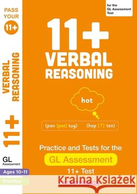 11+ Verbal Reasoning Practice and Test for the GL Assessment Ages 10-11 Milford, Alison 9780702319525 Scholastic