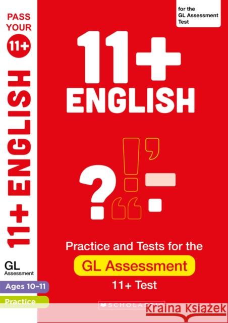 11+ English Practice and Test for the GL Assessment Ages 10-11 Paul Hollin, Giles Clare 9780702319532