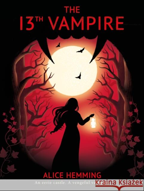 The Thirteenth Vampire Alice Hemming 9780702323614 Scholastic