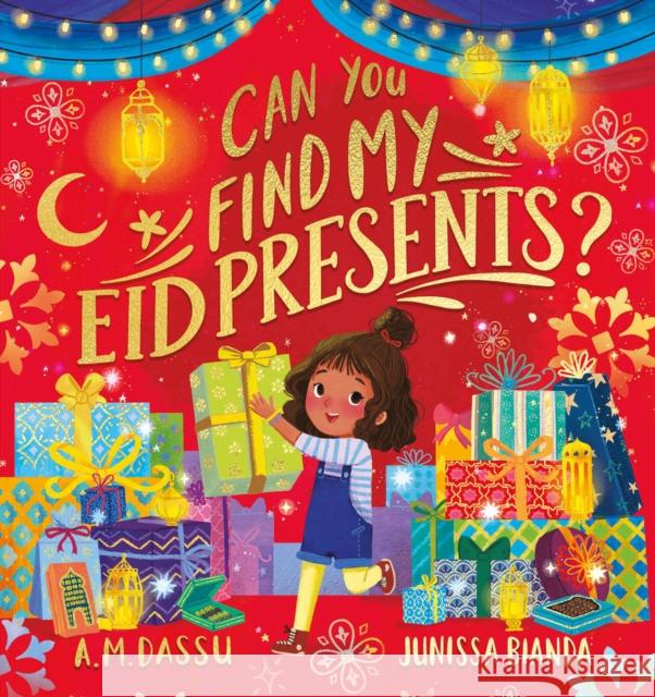 Can You Find My Eid Presents? A. M. Dassu 9780702323812 Scholastic