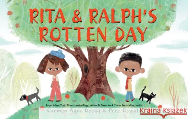 Rita and Ralph's Rotten Day Carmen Agra Deedy 9780702324253 Scholastic