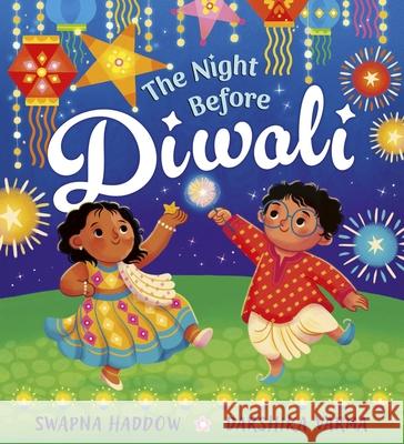 The Night Before Diwali Swapna Haddow 9780702325885 Scholastic
