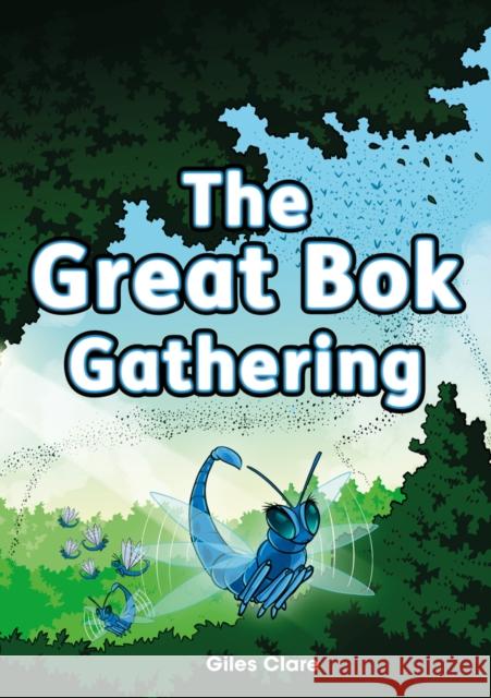 The Great Bok Gathering (Set 13) Clare, Giles 9780702327346