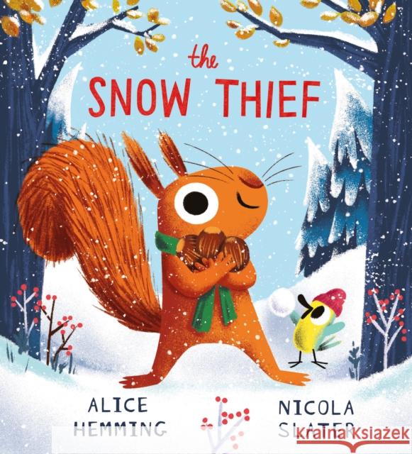 The Snow Thief (HB) Alice Hemming 9780702329289