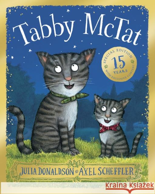 Tabby McTat 15th Anniversary Edition Julia Donaldson 9780702330261