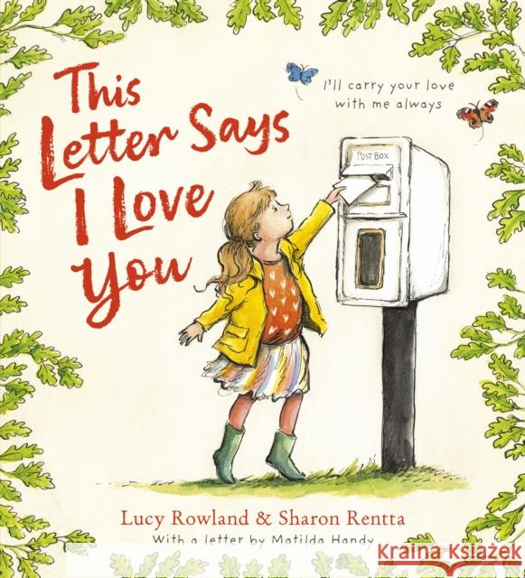 This Letter Says I Love You Lucy Rowland 9780702333873 Scholastic