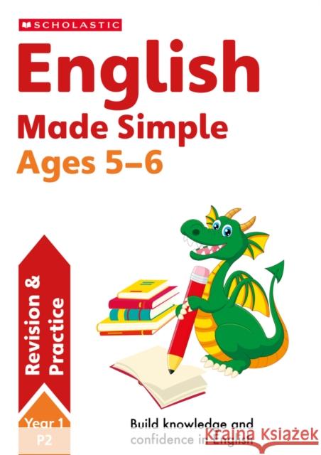 English Made Simple Ages 5-6 Catherine Casey 9780702336614 Scholastic