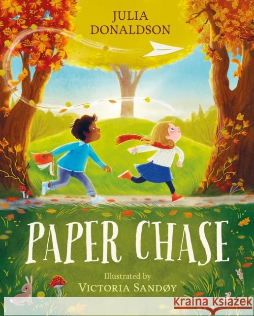 Paper Chase Julia Donaldson 9780702339684 Scholastic