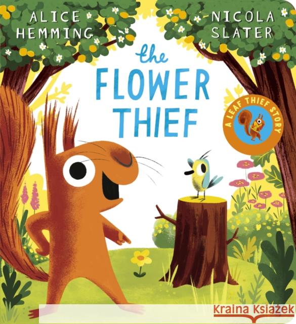 The Flower Thief  (CBB) Alice Hemming 9780702340130