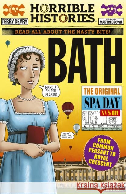 Bath (newspaper edition) Terry Deary 9780702340529 Scholastic