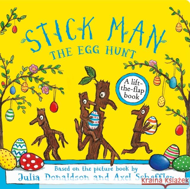 Stick Man The Egg Hunt Julia Donaldson 9780702341625