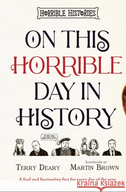 On This Horrible Day in History Terry Deary 9780702343964 Scholastic