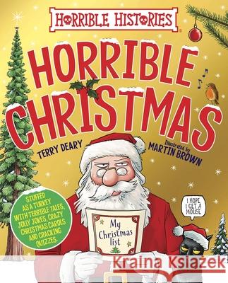 Horrible Christmas Terry Deary 9780702343971