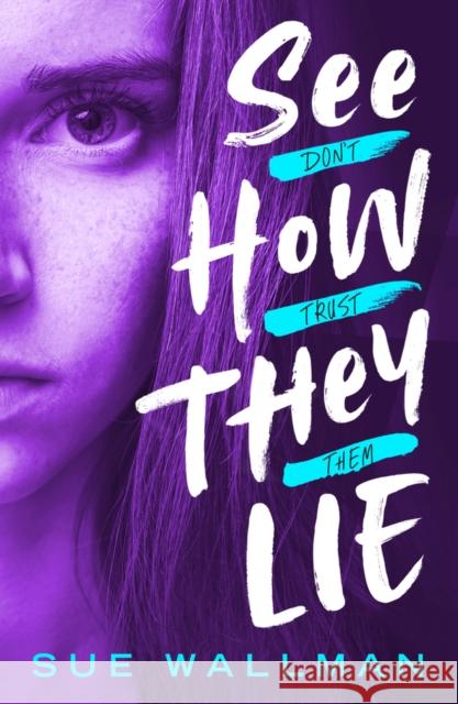 See How They Lie (New Edition) Sue Wallman 9780702344206