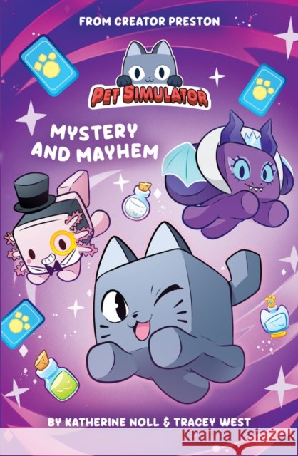 Pet Simulator: Mystery and Mayhem Scholastic 9780702344602