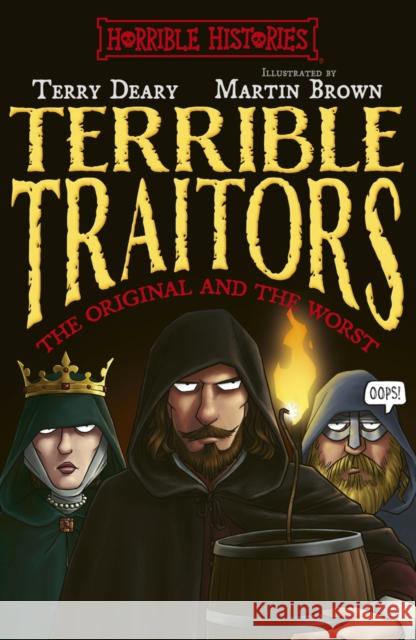 Terrible Traitors Terry Deary 9780702344817 Scholastic