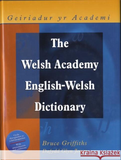 The Welsh Academy English-Welsh Dictionary  9780708311868 University of Wales Press