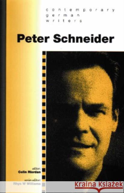 Peter Schneider  9780708312896 UNIVERSITY OF WALES PRESS