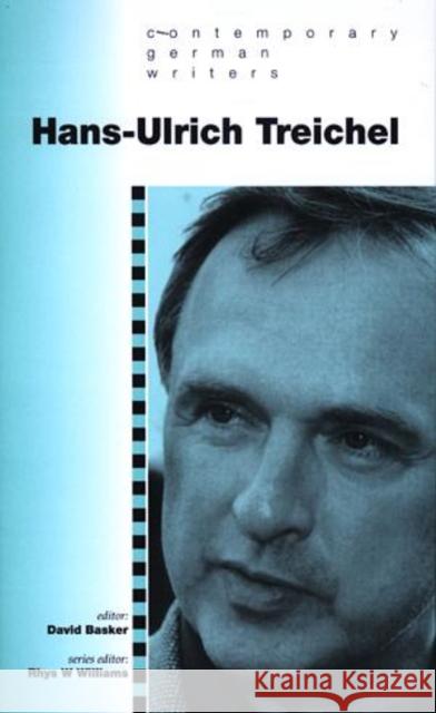 Hans-Ulrich Treichel David Basker 9780708317167 University of Wales Press