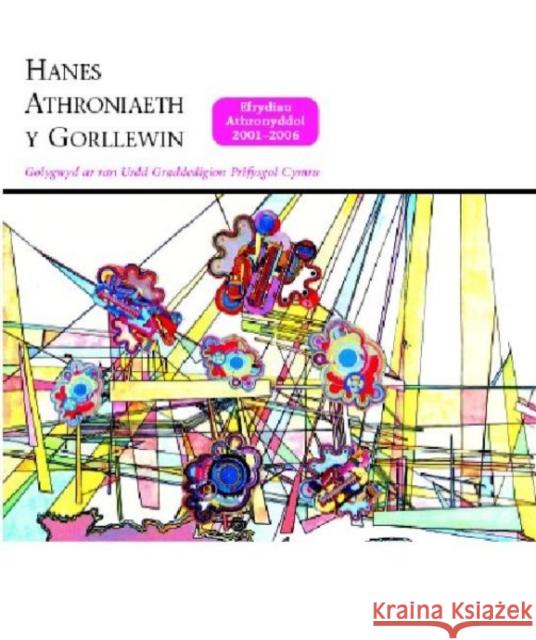 Hanes Athroniaeth y Gorllewin : Efrydiau Athronyddol, 2001-2006  9780708321829 University of Wales Press