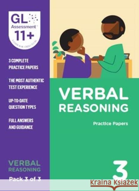 11+ Practice Papers Verbal Reasoning Pack 3 (Multiple Choice) GL Assessment   9780708727638 GL Assessment