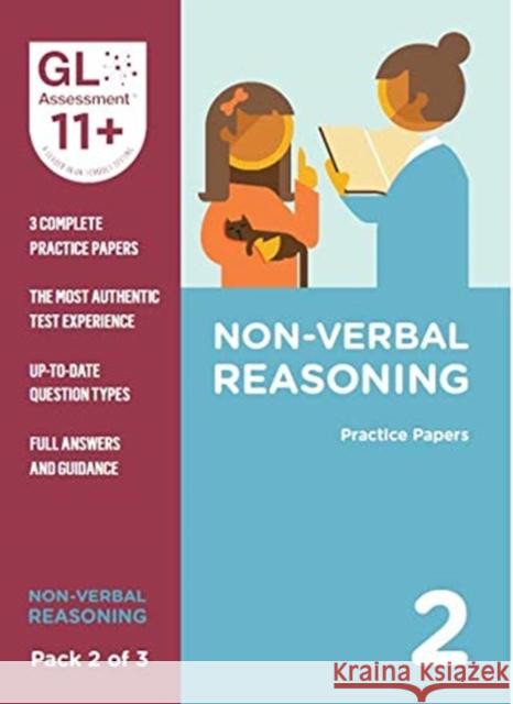 11+ Practice Papers Non-Verbal Reasoning Pack 2 (Multiple Choice) GL Assessment 9780708727652 GL Assessment