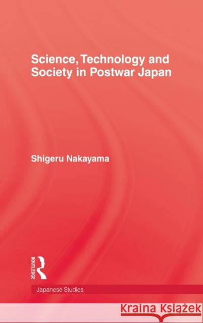 Science Technology & Society Shigeru Nakayama Nakayama 9780710304285