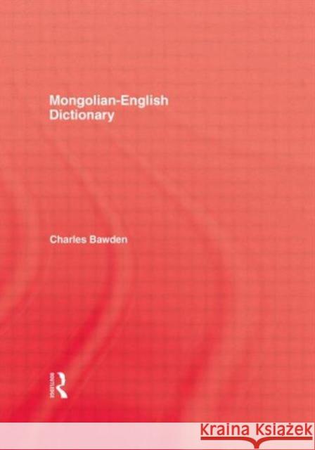 Mongolian English Dictionary Charles Bawden 9780710304391 KEGAN PAUL