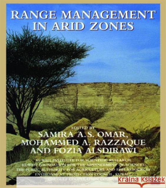 Range Management in Arid Zones Omar, Samira A. S. 9780710304728 Columbia University Press