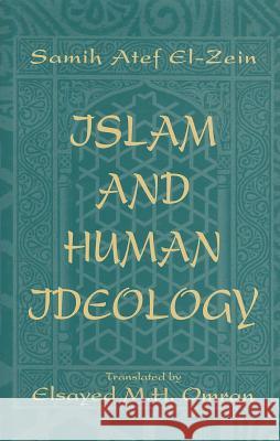 Islam & Human Ideology  9780710305398 Kegan Paul