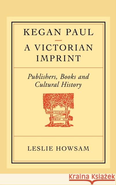 Kegan Paul: A Victorian Imprint  9780710306050 Kegan Paul