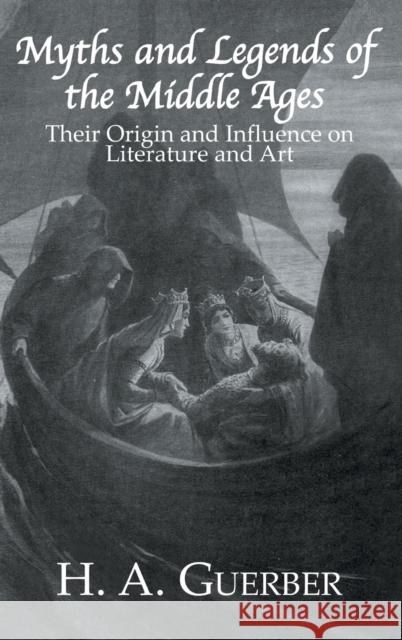 Myths & Legends of the Middle Guerber 9780710310903 Kegan Paul International