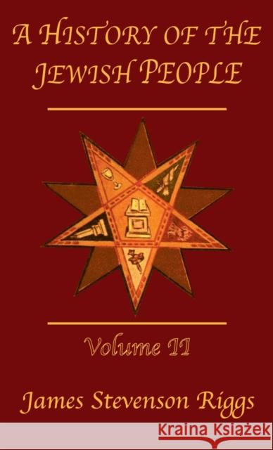 History Of The Jewish People Vol 2 Riggs                                    Daniel Herwitz Michael Kelly 9780710310958