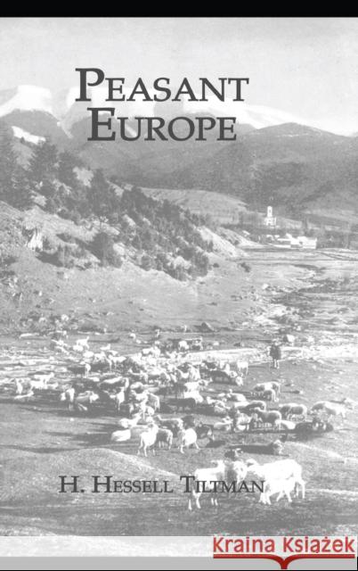 Peasant Europe H. Hessell Tiltman Tiltman Hessell 9780710311559 Kegan Paul International