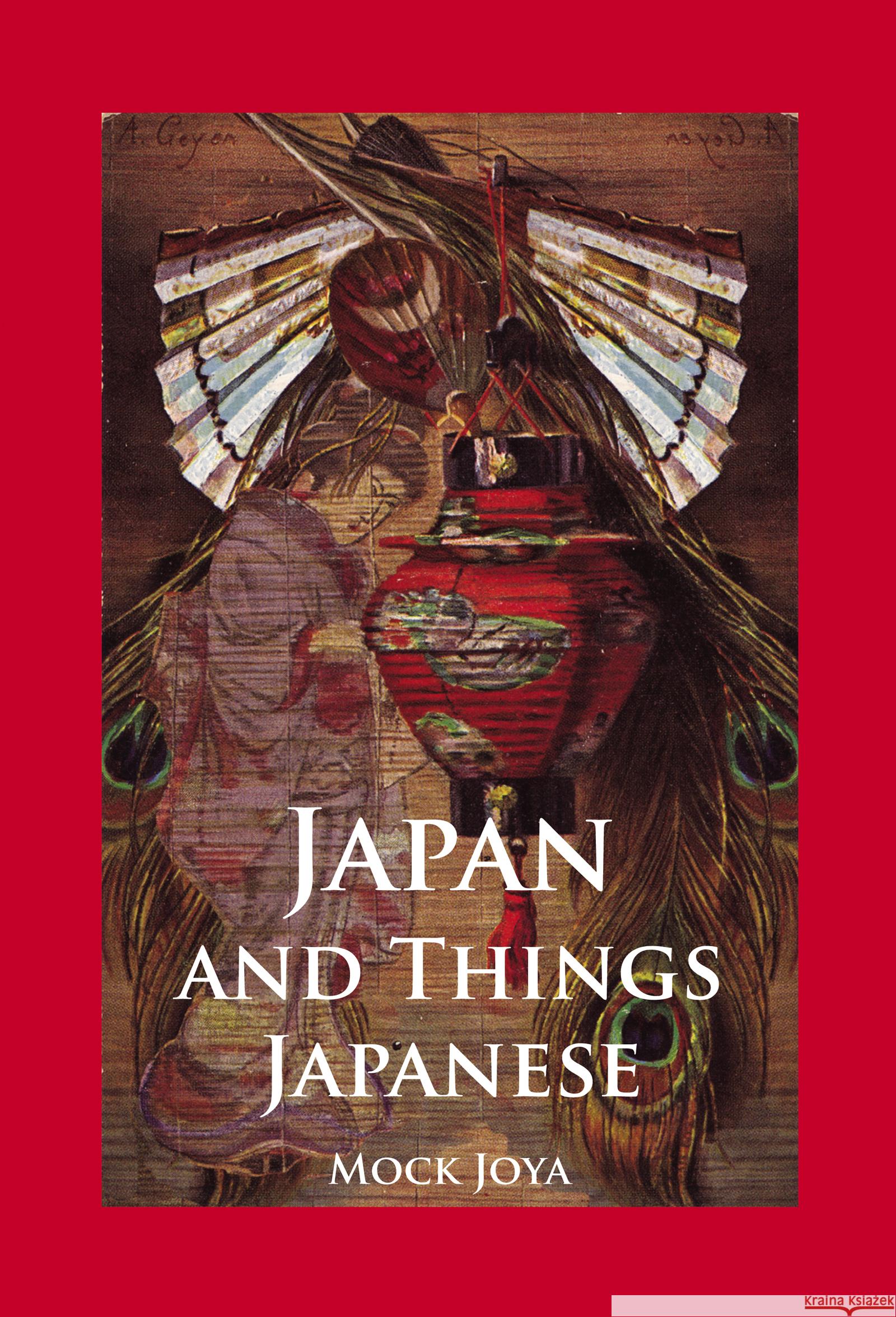 Japan And Things Japanese Mock Joya 9780710313126 Columbia University Press