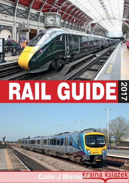 abc Rail Guide 2017 Colin Marsden 9780711038561