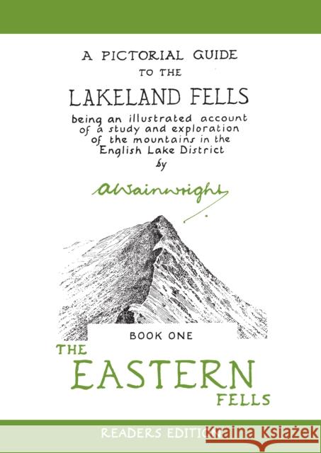 The Eastern Fells: A Pictorial Guide to the Lakeland Fells Alfred Wainwright   9780711239388