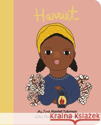 Harriet Tubman Isabel Sanche 9780711243118 Lincoln Children's Books
