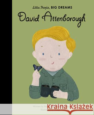 David Attenborough Isabel Sanche 9780711245648 Frances Lincoln Ltd