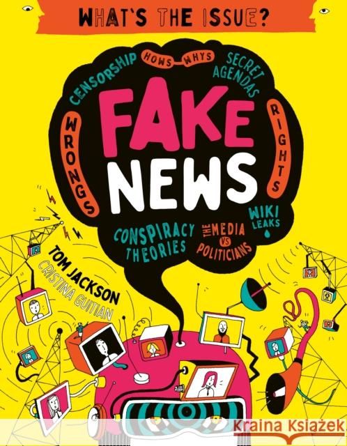 Fake News Tom Jackson 9780711250321 QED Publishing